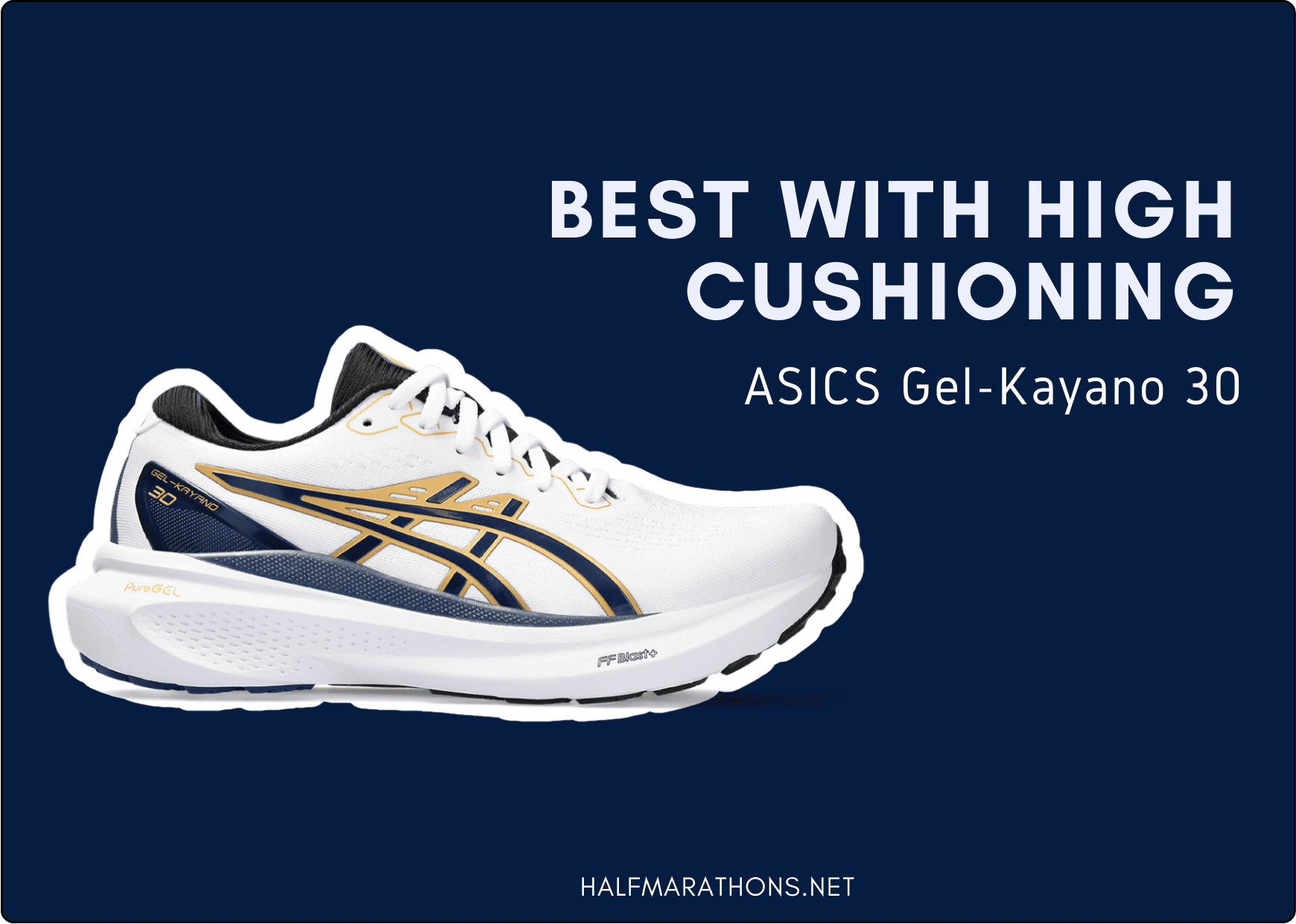 Best Stability Running Shoe with High Cushioning the ASICS Gel Kayano 30