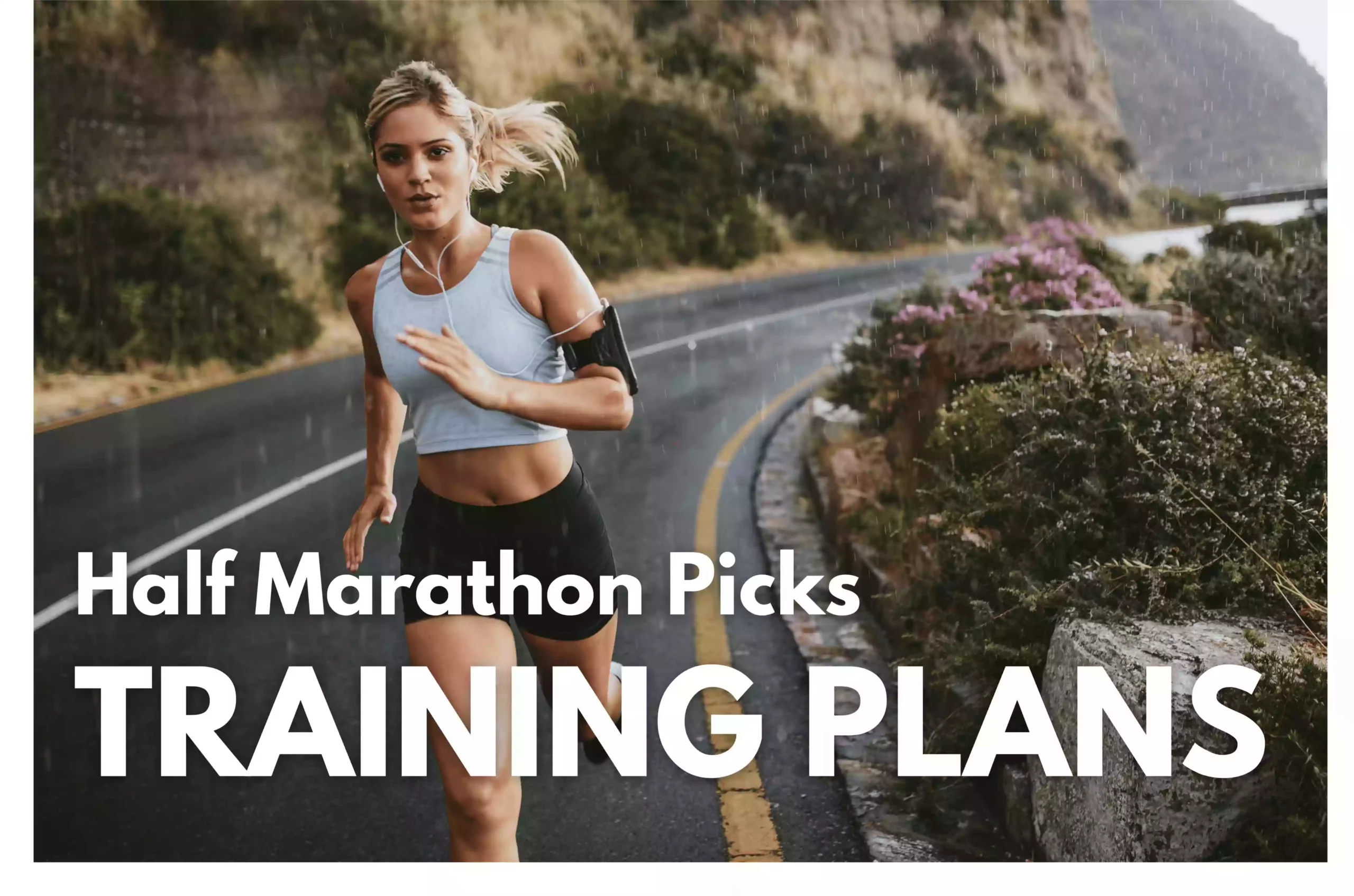 Half Marathon Training Plans