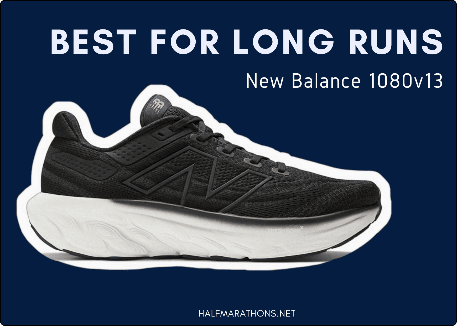 Best cushioned running shoe for long runs the New Balance 1080 v13