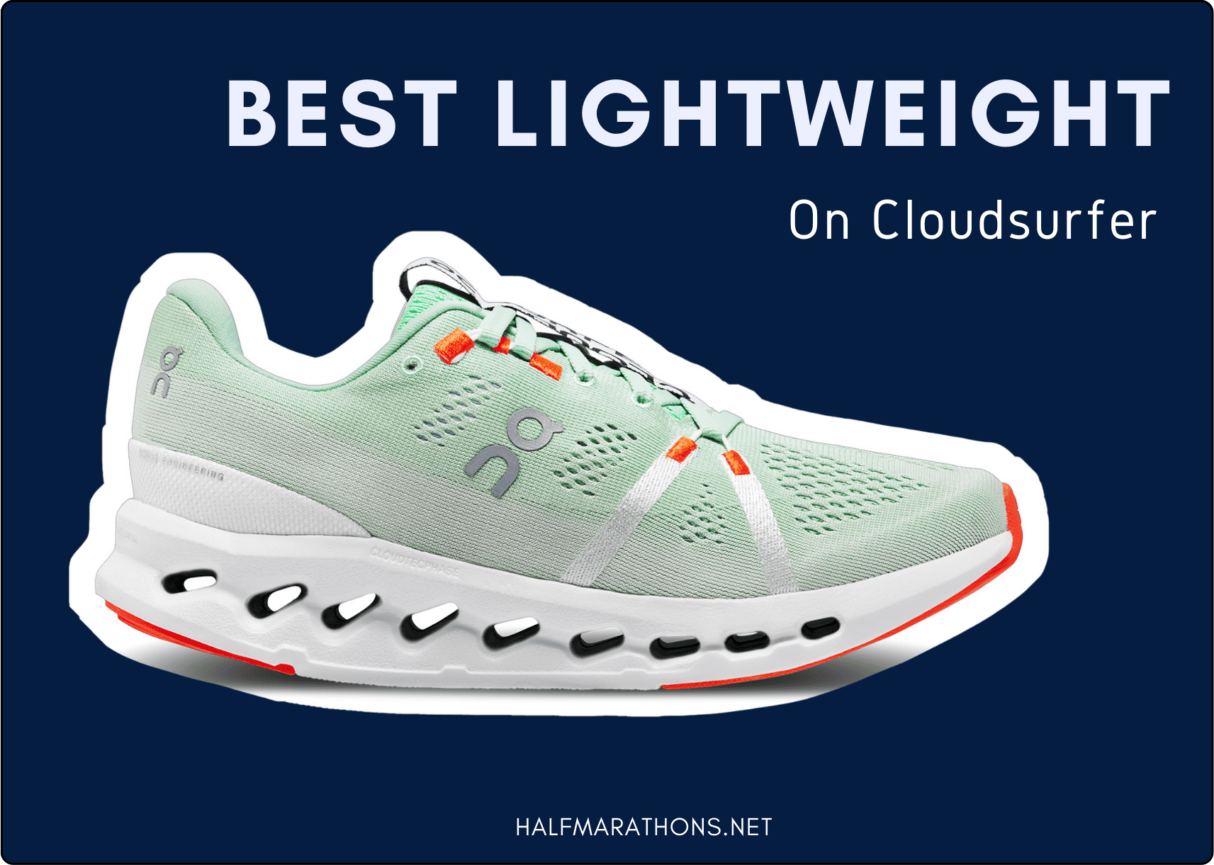 The best lightweight cushioned running shoe the On Cloudsurfer
